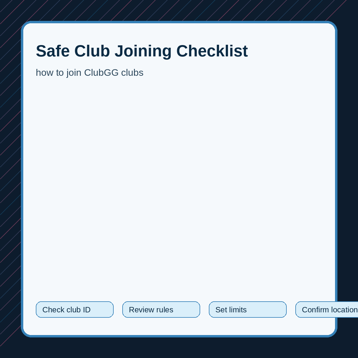 Safety checklist for joining how to join ClubGG clubs