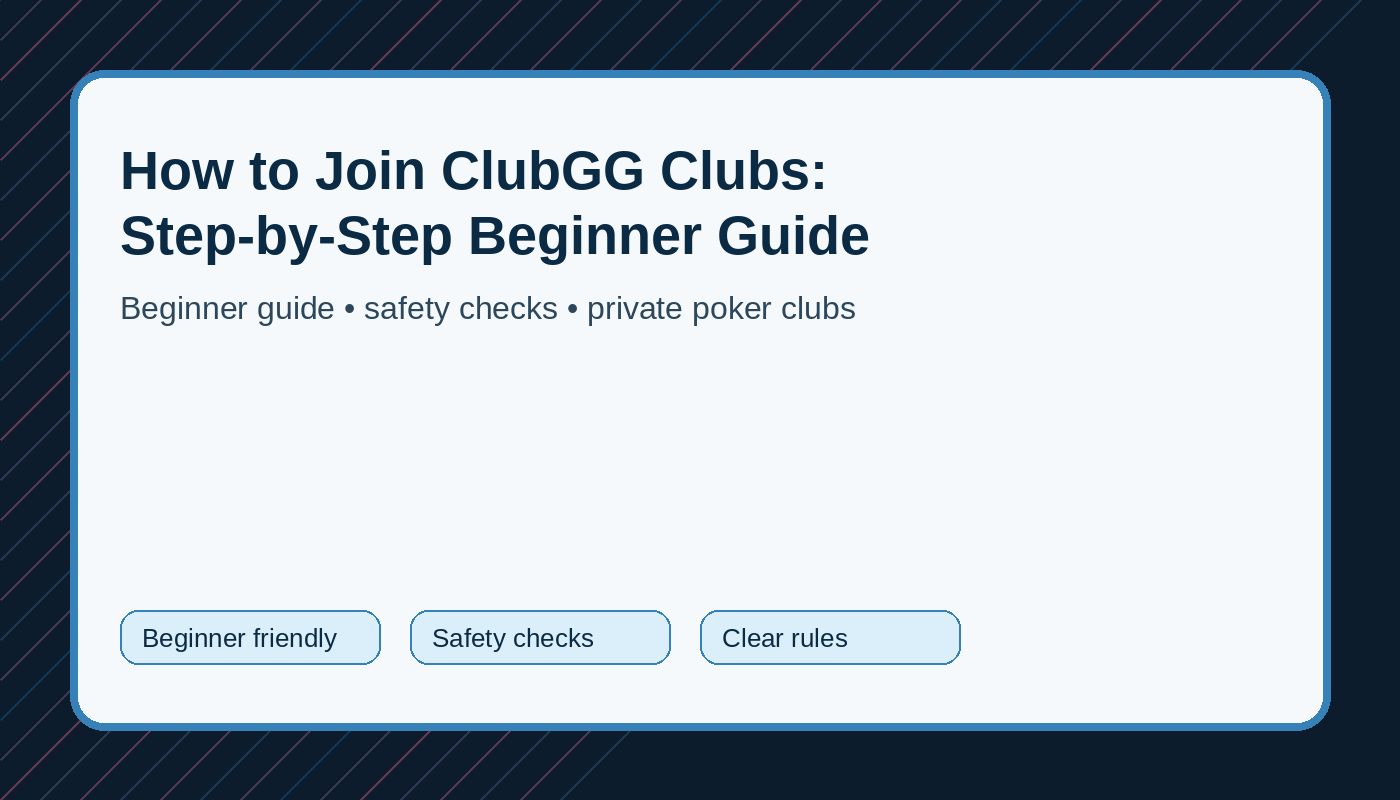 How to Join ClubGG Clubs: Step-by-Step Beginner Guide hero graphic